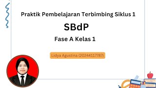 Siklus 1 Praktik Pembelajaran Terbimbing SBdP Fase A Kelas 1 SD