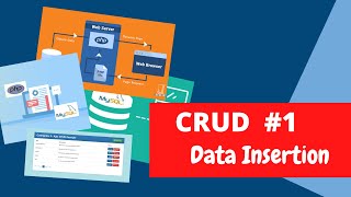 PHP CRUD Part#1 - Inserting Data into the Database from website using PHP | Insert | PHP Tutorial