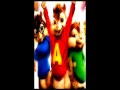 alvin and the chipmunks - Because I Got High