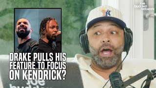 Drake Pulls His Feature to Focus on Kendrick? | The JBP Explains