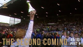 The Second Coming: Leeds United Promotion 1989/90 | Part 4