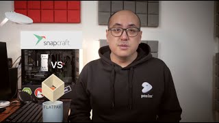 Linux 头脑风暴第十期，谈谈 Snap VS Flatpak