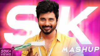 Sivakarthikeyan Birthday Special Mashup 2022 | Tribute to Sivakarthikeyan | HBD Sivakarthikeyan | SK