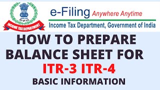 HOW TO PREPARE BLANACE SHEET FOR ITR -4 ITR -3 | Income Tax Return Filing 2021-22