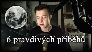 6 pravdivých příběhů, po kterých už nepůjdete spát