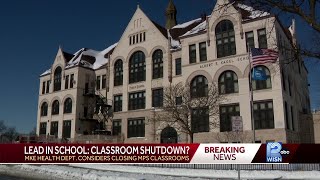 MKE health dept. considers closing MPS classrooms