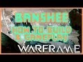 WARFRAME PS4 | BANSHEE | HOW TO BUILD & DEFENCE GAMEPLAY | SONIC BOOM & SOUNDQUAKE | HD