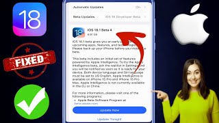 Cum să remediați actualizarea iOS 18 care nu afișează problema |  Cum să actualizezi la iOS 18 ACUM