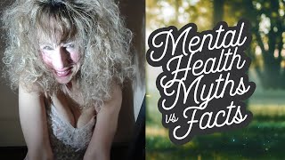 Mental Health Myths vs. Facts