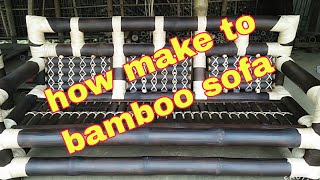 Bamboo sofa set making by esaly#babu bamboo handicraft#assam bamboo#bamboo #all bamboo crafts#furnit