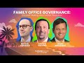 Family Office Governance: Decision-Making and Conflict Resolution