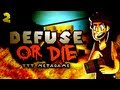 Defuse or Die...With Friends! (Part 2: TTT MetaGame)