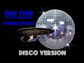 Star Trek TNG Opening Credits - Disco Version (Bob James - TMP Soundtrack 1979)