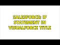 Salesforce: IF Statement in Visualforce Title