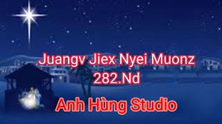 [MV ]Juangv Jiex Nyei Muonz (282.Nd)cuotv seix nzung