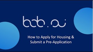 How to Apply for Housing & Submit a Pre-application for a PHA or Housing Provider using Bob.ai