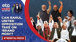 Rahul/United Opposition VS Modi: Times Now-ETG Survey Gives Preview Of How India Might Vote In 2024