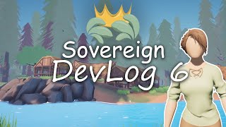 Dream Game DevLog 6 - Sovereign