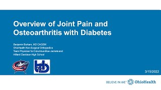 Overview of Joint Pain \u0026 Osteoarthritis with Diabetes