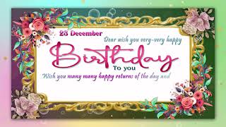 23 December Birthday Wishes   Video