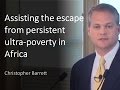 Assisting the escape from persistent ultra-poverty in rural Africa