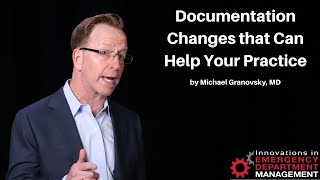 Documentation Changes that Can Help Your Practice