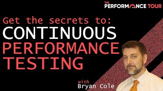 Get The Secrets To Successful Continuous Performance Testing