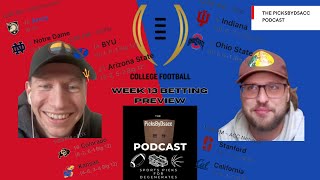 PicksByDsacc Podcast: College Football Week 13 Picks and Analysis