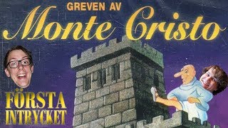 Första Intrycket - Greven av Monte Cristo