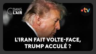 Iran makes an about-face, Trump cornered?