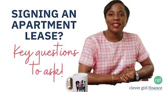 10 Questions To Ask Your Landlord Before You Sign Your Next Lease | Clever Girl Finance