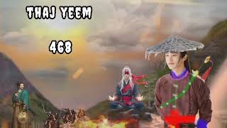 Thaj yeem.part468.(Hmong Action Story).20/12/2024.