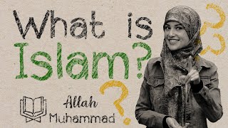 What is Islam ? | Islamic Dote