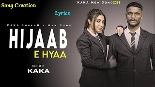 HijaabEHyaa  Kaka Official Video  Parvati  Latest Hindi Songs  Latest Punjabi Songs||Song_Creation