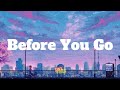 Lewish Capaldi - Before You Go (Lyrics)