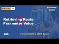#88 Retrieving Route Parameter Value | Angular Router & Route Guards | A Complete Angular Course