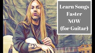 Learn Songs Faster (and easier) NOW for Guitar - Steve Stine Guitar Lessons