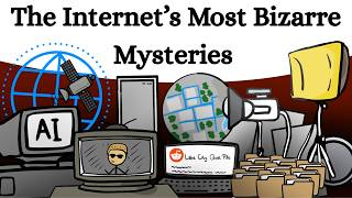 The Internet’s Most Bizarre Mysteries