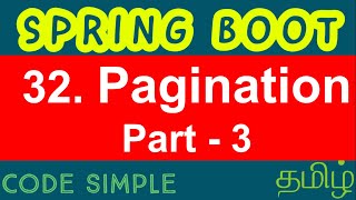 32. Spring Boot Pagination - Part 3 | Spring Boot Expert Tutorial | Code Simple