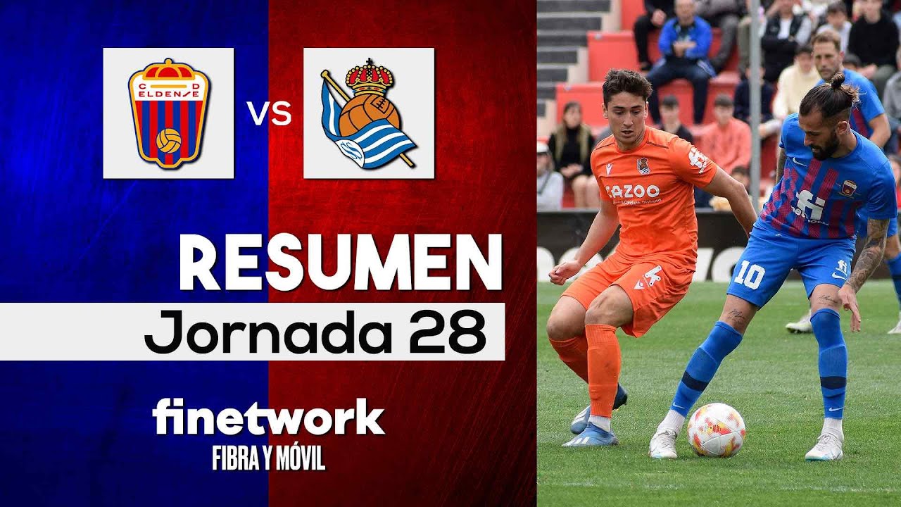 Resumen Del CD Eldense - Real Sociedad "B" (2-2) - YouTube