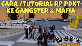 CARA RP PDKT DENGAN GANGSTER DAN MAFIA || GTA SAMP ANDROID INDONESIA