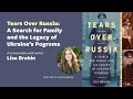 Tears Over Russia: A Search for Family and the Legacy of Ukraine's Pogroms