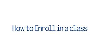 CSUB | How to enroll in a class