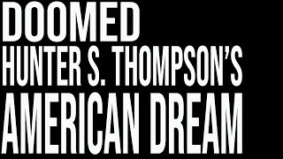 Anita Thompson Discusses Dr. Hunter S. Thompson's Persona