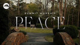 Peace | Summit Worship