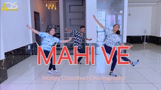 MAAHI VE | FAAKHIR MANTRA | Akshay Choudhari Choreography