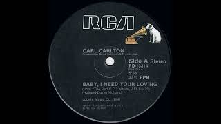 Baby, I Need Your Loving (1982) (12") Carl Carlton