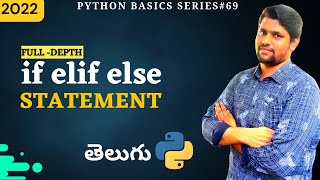 #69 Python If elif else In Telugu | Python Conditional Statements - 3 | Python Tutorial In Telugu