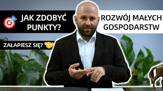 Rozwój Małych Gospodarstw - jak zdobyć punkty?