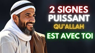 2 SIGNES PUISSANTS QU'ALLAH EST AVEC TOI – DÉCOUVRE-LES !